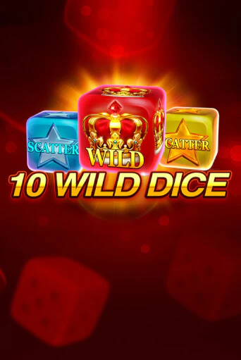 10 Wild Dice  демо онлайн | Вулкан Гранд бесплатная игра