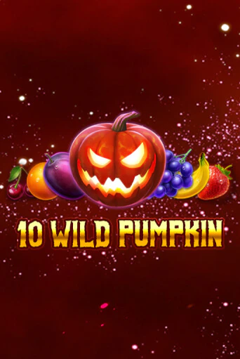 10 Wild Pumpkin   демо онлайн | Вулкан Гранд бесплатная игра