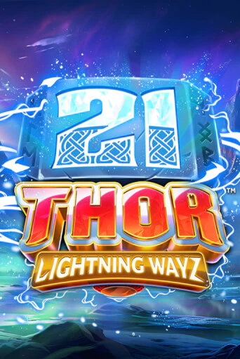 21 Thor Lightning Ways демо онлайн | Вулкан Гранд бесплатная игра