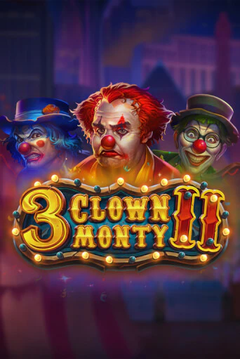 3 Clown Monty II демо онлайн | Вулкан Гранд бесплатная игра