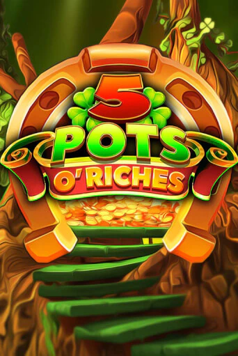 5 Pots O' Riches демо онлайн | Вулкан Гранд бесплатная игра