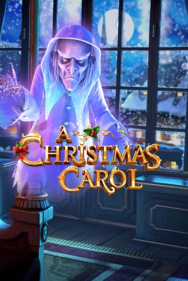 A Christmas Carol демо онлайн | Вулкан Гранд бесплатная игра