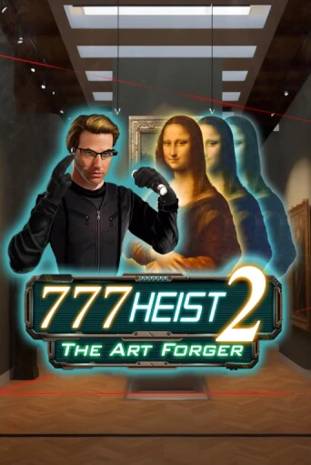 777 Heist 2 The Art Forger демо онлайн | Вулкан Гранд бесплатная игра