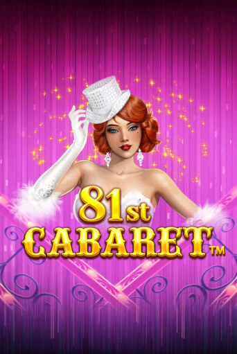 81st Cabaret демо онлайн | Вулкан Гранд бесплатная игра