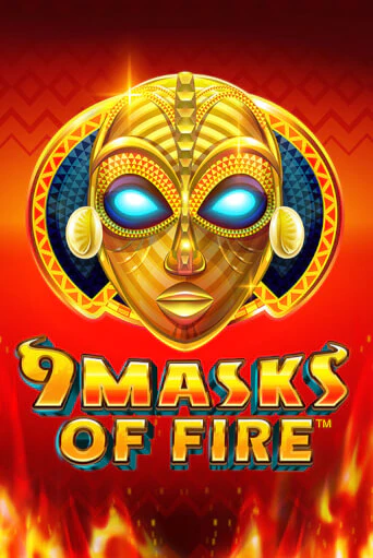 9 Masks of Fire демо онлайн | Вулкан Гранд бесплатная игра