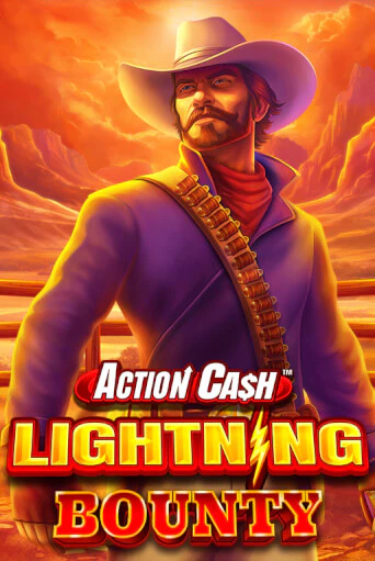 Action Cash™ Lightning Bounty демо онлайн | Вулкан Гранд бесплатная игра