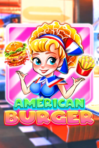 American Burger демо онлайн | Вулкан Гранд бесплатная игра