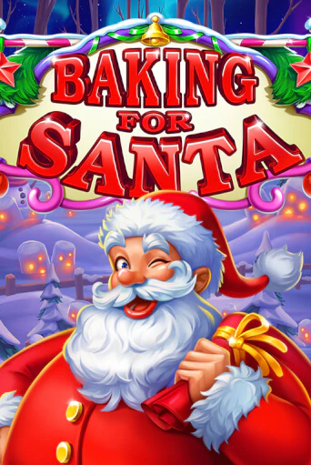Baking for Santa демо онлайн | Вулкан Гранд бесплатная игра
