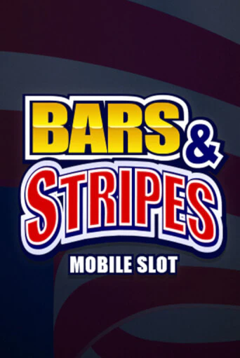 Bars And Stripes демо онлайн | Вулкан Гранд бесплатная игра