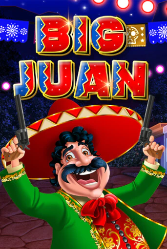 Big Juan демо онлайн | Вулкан Гранд бесплатная игра