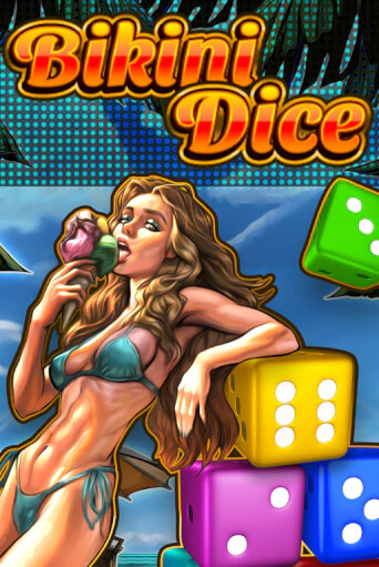 Bikini Dice демо онлайн | Вулкан Гранд бесплатная игра