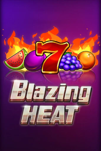 Blazing Heat демо онлайн | Вулкан Гранд бесплатная игра