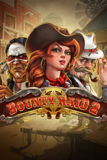 Bounty Raid 2 демо онлайн | Вулкан Гранд бесплатная игра