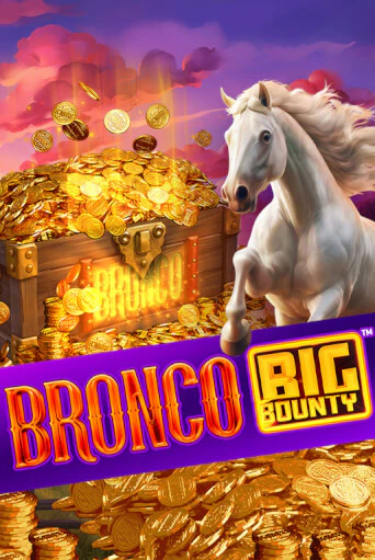 Bronco Big Bounty™ демо онлайн | Вулкан Гранд бесплатная игра
