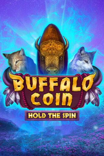 Buffalo Coin Hold The Spin демо онлайн | Вулкан Гранд бесплатная игра