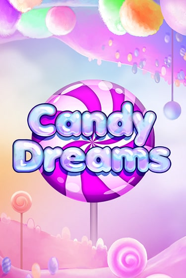 Candy Dreams демо онлайн | Вулкан Гранд бесплатная игра