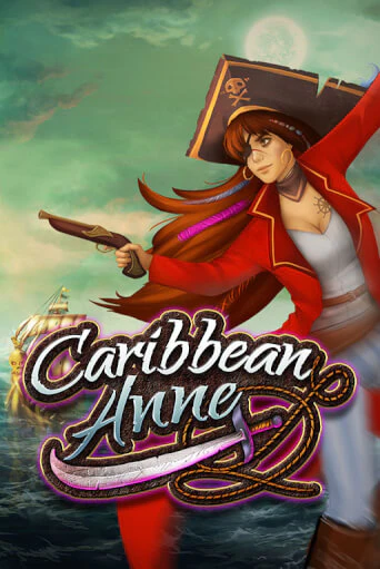 Caribbean Anne Gamble Feature демо онлайн | Вулкан Гранд бесплатная игра