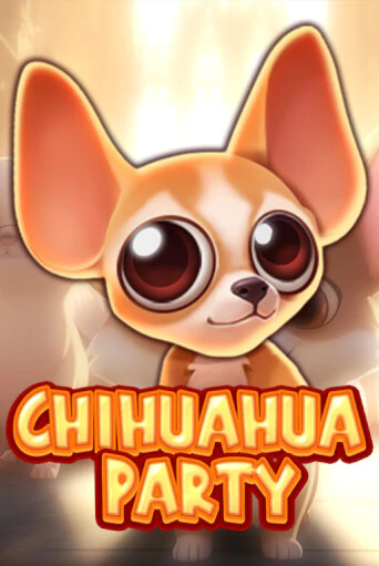 Chihuahua Party демо онлайн | Вулкан Гранд бесплатная игра