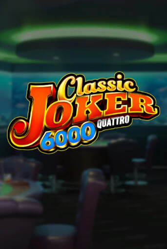 Classic Joker 6000 демо онлайн | Вулкан Гранд бесплатная игра