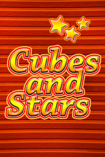 Cubes and Stars демо онлайн | Вулкан Гранд бесплатная игра