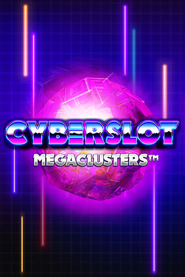 Cyberslot Megaclusters демо онлайн | Вулкан Гранд бесплатная игра