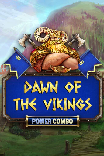 Dawn of the Vikings POWER COMBO демо онлайн | Вулкан Гранд бесплатная игра