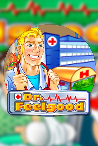 Dr Feelgood демо онлайн | Вулкан Гранд бесплатная игра