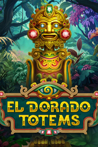El Dorado Totems демо онлайн | Вулкан Гранд бесплатная игра