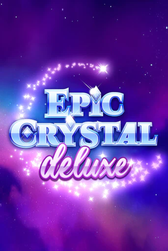 Epic Crystal Deluxe демо онлайн | Вулкан Гранд бесплатная игра