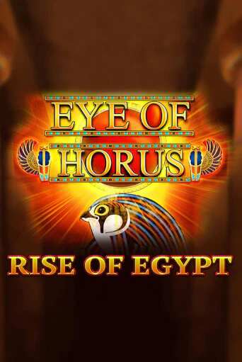 Eye of Horus Rise of Egypt демо онлайн | Вулкан Гранд бесплатная игра