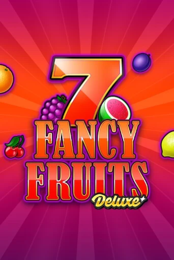 Fancy Fruits Deluxe демо онлайн | Вулкан Гранд бесплатная игра