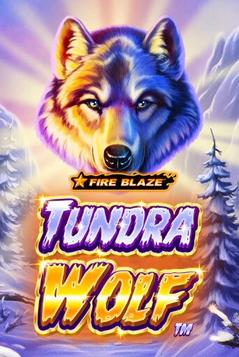 Fire Blaze Golden: Tundra Wolf демо онлайн | Вулкан Гранд бесплатная игра
