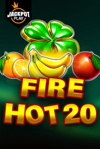 Fire Hot 20 Jackpot Play демо онлайн | Вулкан Гранд бесплатная игра