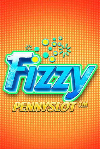 Fizzy Pennyslot демо онлайн | Вулкан Гранд бесплатная игра