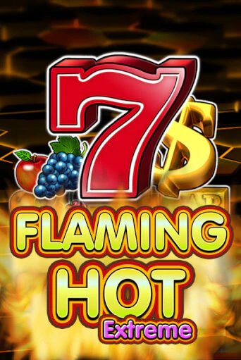 Flaming Hot Extreme демо онлайн | Вулкан Гранд бесплатная игра