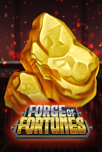 Forge of Fortunes демо онлайн | Вулкан Гранд бесплатная игра