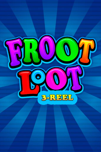 Froot Loot 3-Reel демо онлайн | Вулкан Гранд бесплатная игра