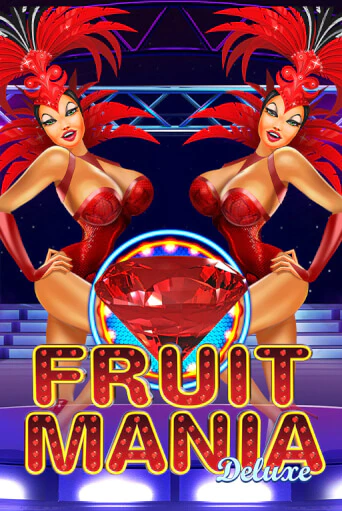 Fruit Mania Deluxe демо онлайн | Вулкан Гранд бесплатная игра