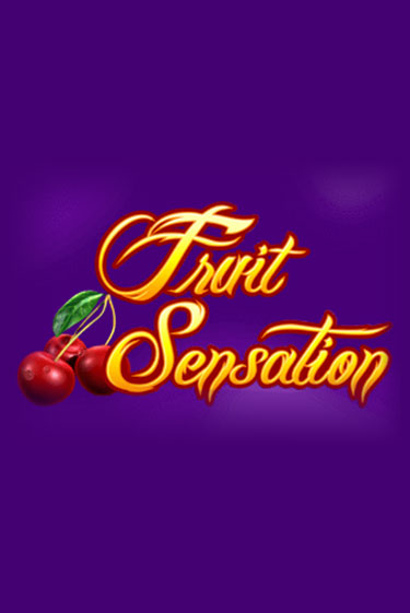 Fruit Sensation демо онлайн | Вулкан Гранд бесплатная игра