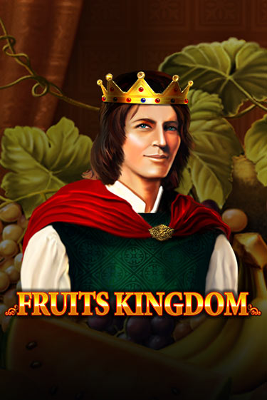 Fruits Kingdom демо онлайн | Вулкан Гранд бесплатная игра