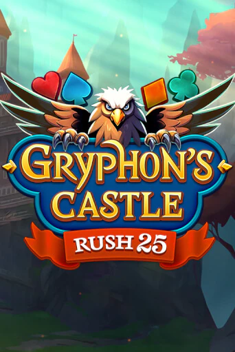Rush 25 Gryphon's Castle демо онлайн | Вулкан Гранд бесплатная игра