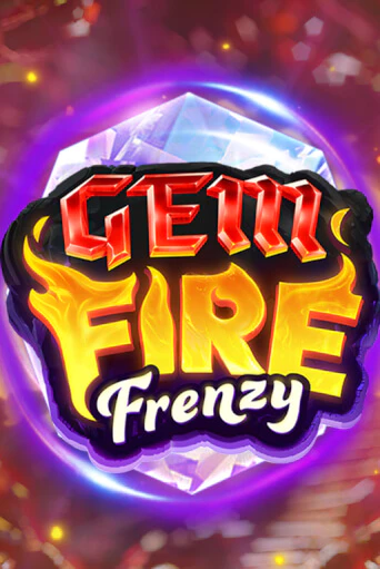 Gem Fire Frenzy демо онлайн | Вулкан Гранд бесплатная игра