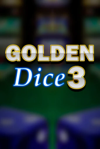 Golden Dice 3 демо онлайн | Вулкан Гранд бесплатная игра