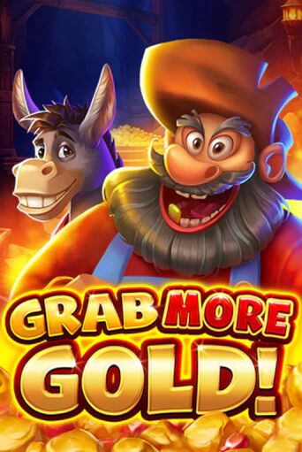 Grab more Gold! демо онлайн | Вулкан Гранд бесплатная игра