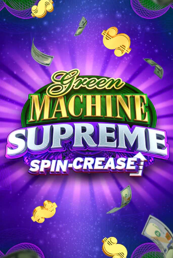 Green Machine Supreme демо онлайн | Вулкан Гранд бесплатная игра