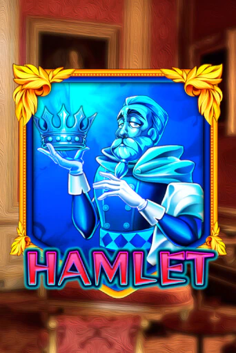 Hamlet демо онлайн | Вулкан Гранд бесплатная игра