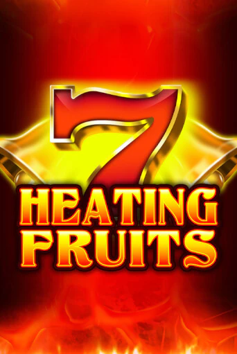 Heating Fruits демо онлайн | Вулкан Гранд бесплатная игра
