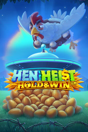 Hen Heist:™ Hold & Win™ демо онлайн | Вулкан Гранд бесплатная игра