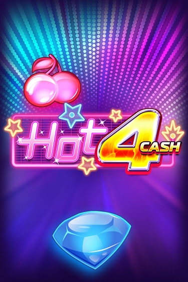 Hot 4 Cash демо онлайн | Вулкан Гранд бесплатная игра