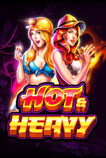 Hot and Heavy демо онлайн | Вулкан Гранд бесплатная игра